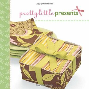 Pretty Little Presents by Lark Books