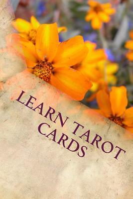Learn Tarot Cards by Lisa Pennington