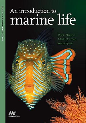 An Introduction To Marine Life by Robin Wilson