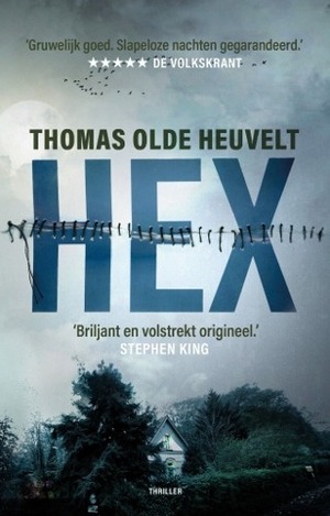 Hex by Thomas Olde Heuvelt