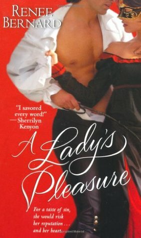 A Lady's Pleasure by Renee Bernard