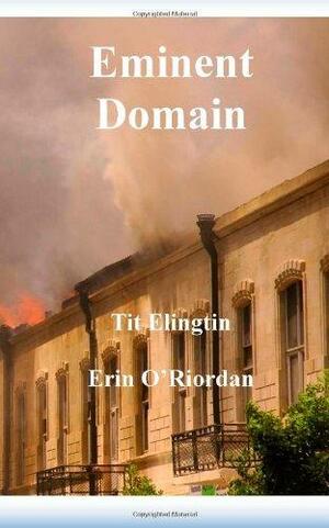 Eminent Domain by Tit Elingtin