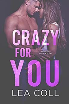 Crazy for You by Lea Coll