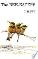 The Bee-Eaters by C. Hilary Fry