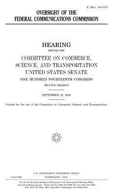 Oversight of the Federal Communications Commission by United States Congress, United States Senate, Committee On Commerce