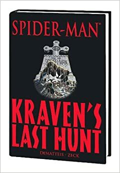 Homem-Aranha: A Última Caçada de Kraven by J.M. DeMatteis