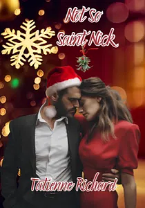 Not so Saint Nick by Tatienne Richard