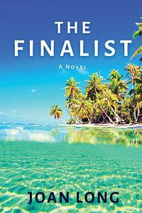 The Finalist by Joan Long