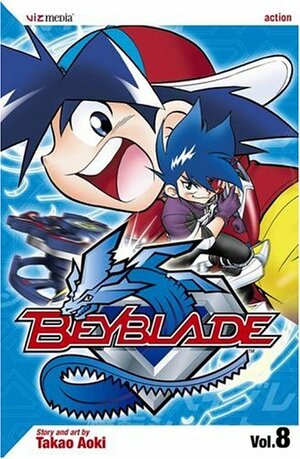 Beyblade: Volume 8 by Takao Aoki
