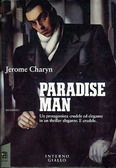 Paradise Man by Jerome Charyn, Gaetano Luigi Staffilano