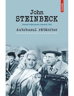 Autobuzul rătăcitor by John Steinbeck