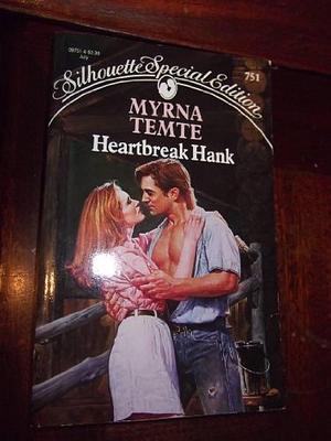 Heartbreak Hank by Myrna Temte