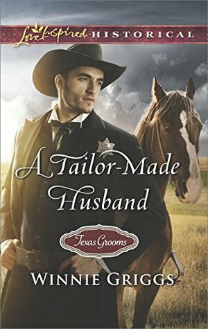 A Tailor-Made Husband by Winnie Griggs