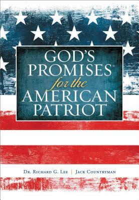 God's Promises for the American Patriot by Jack Countryman, Richard Lee