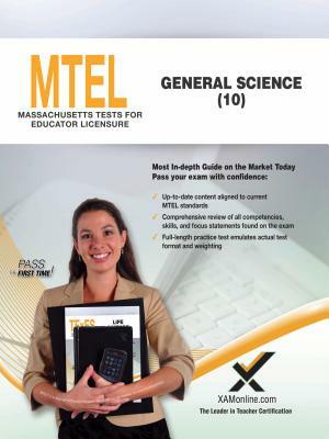 MTEL General Science (10) by Sharon A. Wynne