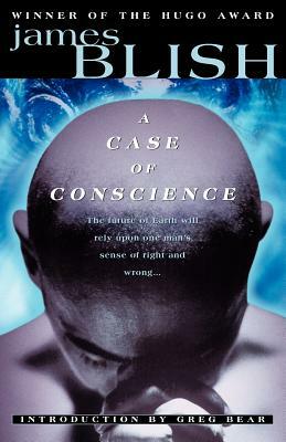 A Case of Conscience by James Blish