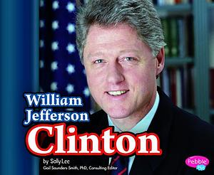 William Jefferson Clinton by Sally Lee