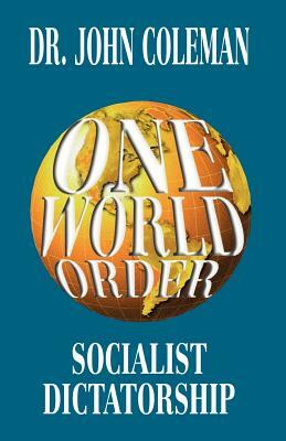 One World Order by John Coleman