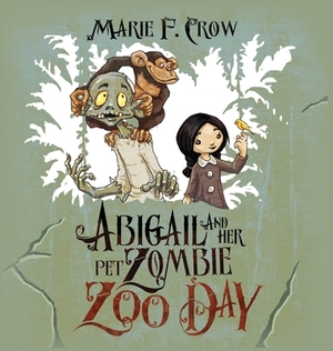 Zoo Day by Marie F. Crow