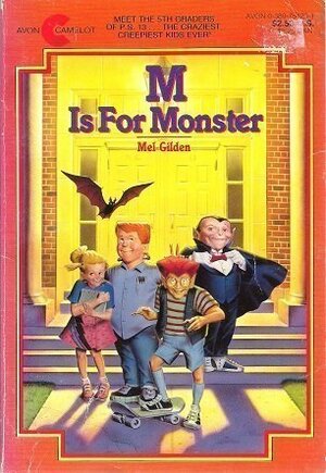 M Is for Monster by John Pierard, Mel Gilden