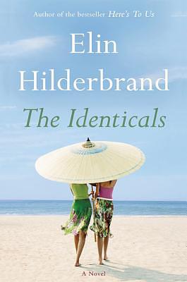 The Identicals by Elin Hilderbrand