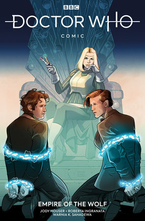Doctor Who: Empire of the Wolf by Enrica Eren Angiolini, Jody Houser