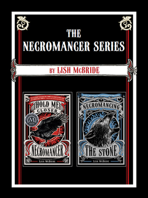 The Necromancer Series by Lish McBride