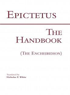 The Handbook of Epictetus by Epictetus