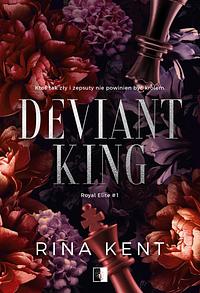 Deviant King by Rina Kent