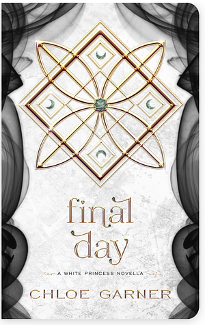 Final Day by Chloe Garner