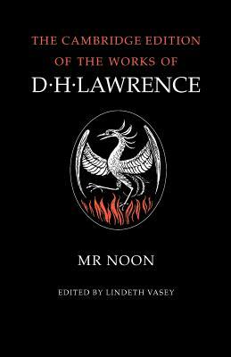 MR Noon by D.H. Lawrence