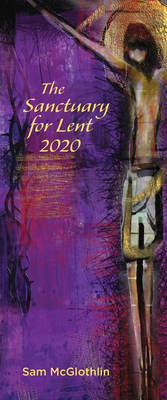 The Sanctuary for Lent 2020 (Pkg of 10) by Sam McGlothlin
