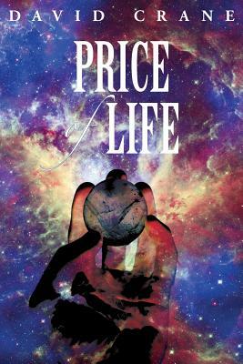 Price of Life by David Crane