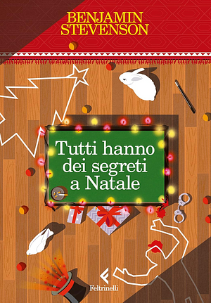 Tutti hanno dei segreti a Natale by Benjamin Stevenson