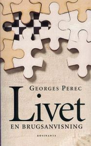 Livet - en brugsanvisning by Georges Perec