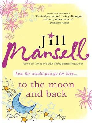 To the Moon and Back by Jill Mansell