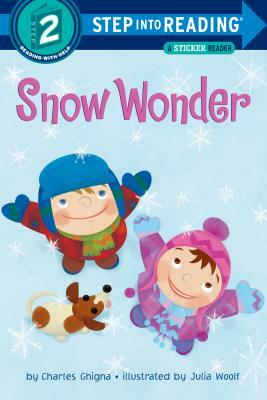 Snow Wonder [With Stickers] by Charles Ghigna