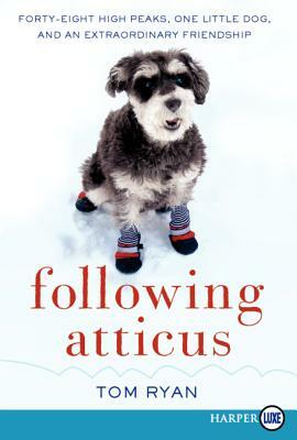 Following Atticus LP by Tom Ryan