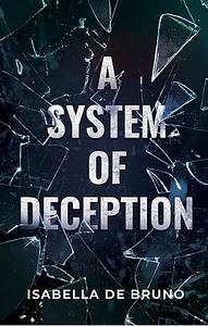 A System of Deception  by 