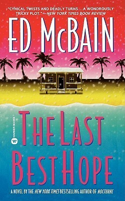 The Last Best Hope by Ed McBain