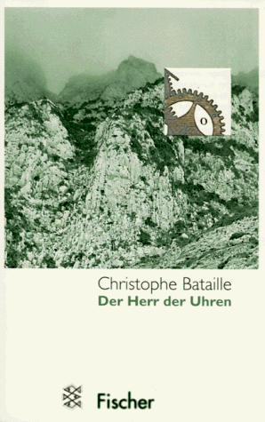 Der Herr der Uhren by Christophe Bataille