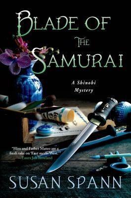 Blade of the Samurai by Susan Spann