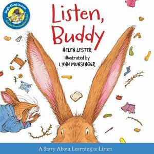 Listen, Buddy by Helen Lester