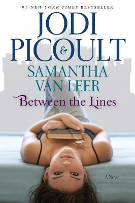 Between the Lines by Samantha van Leer, Jodi Picoult