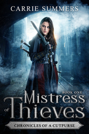 Mistress of Thieves by Carrie Summers