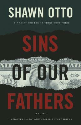 Sins of Our Fathers by Shawn Lawrence Otto