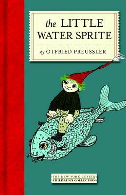 The Little Water Sprite by Otfried Preußler