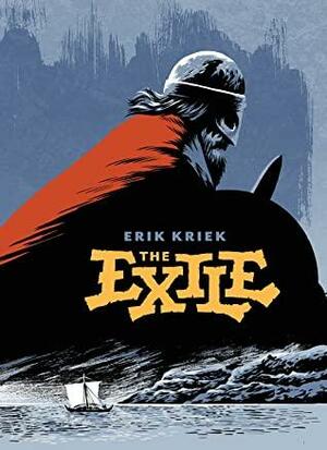 The Exile by Erik Kriek, Sean Michael Robinson