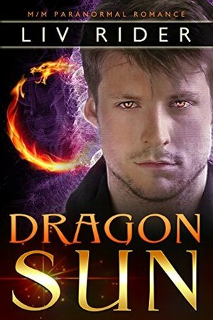 Dragon Sun by Liv Rider