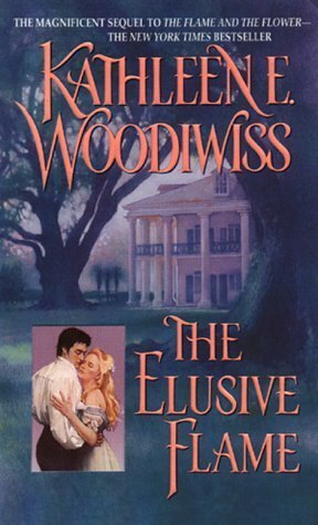 The Elusive Flame by Kathleen E. Woodiwiss